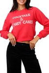 Cocktails and Candy Canes Shrunken Sweatshirt