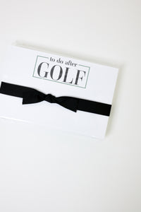"to do after GOLF" Big & Bold Notepad