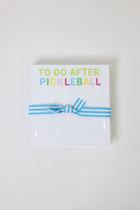 To Do After Pickleball Chubbie Notepad
