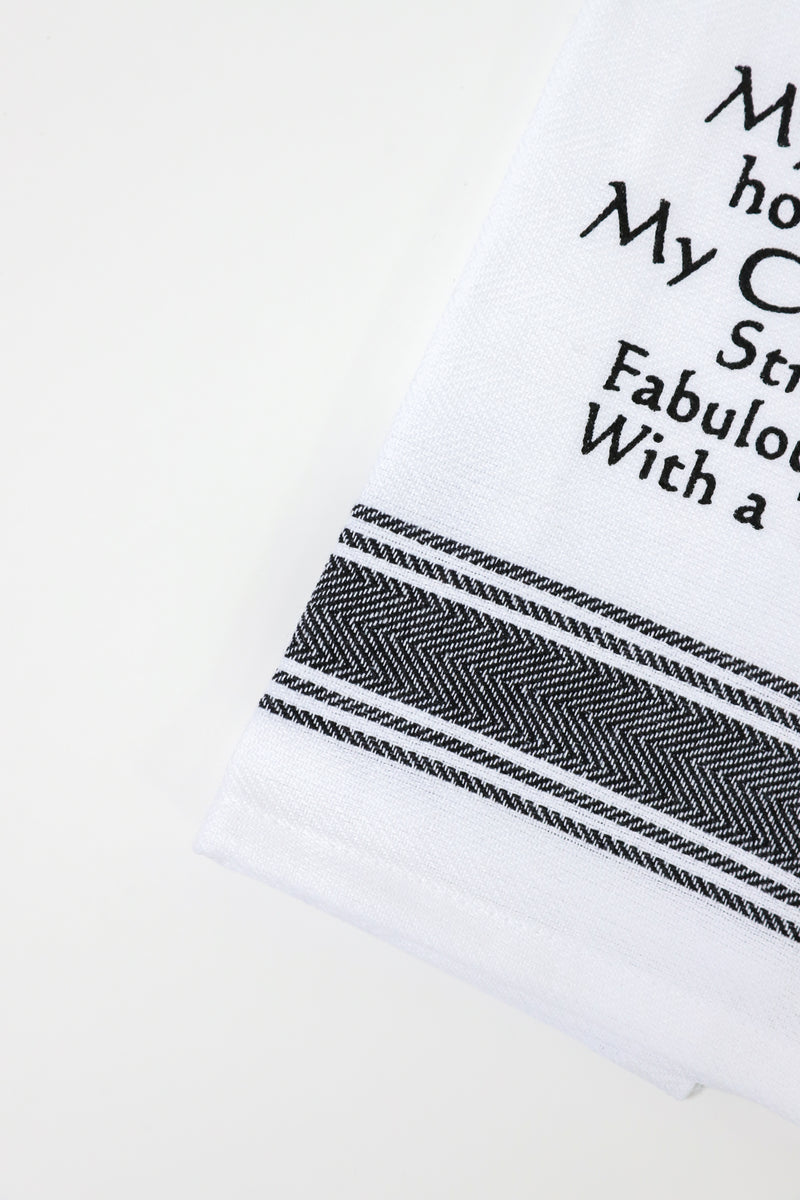I Choose My Friends How I Like My Cocktails Kitchen Towel