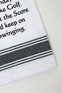 Birthdays are like Golf Kitchen Towel
