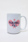 Pickleball Y'All Mug