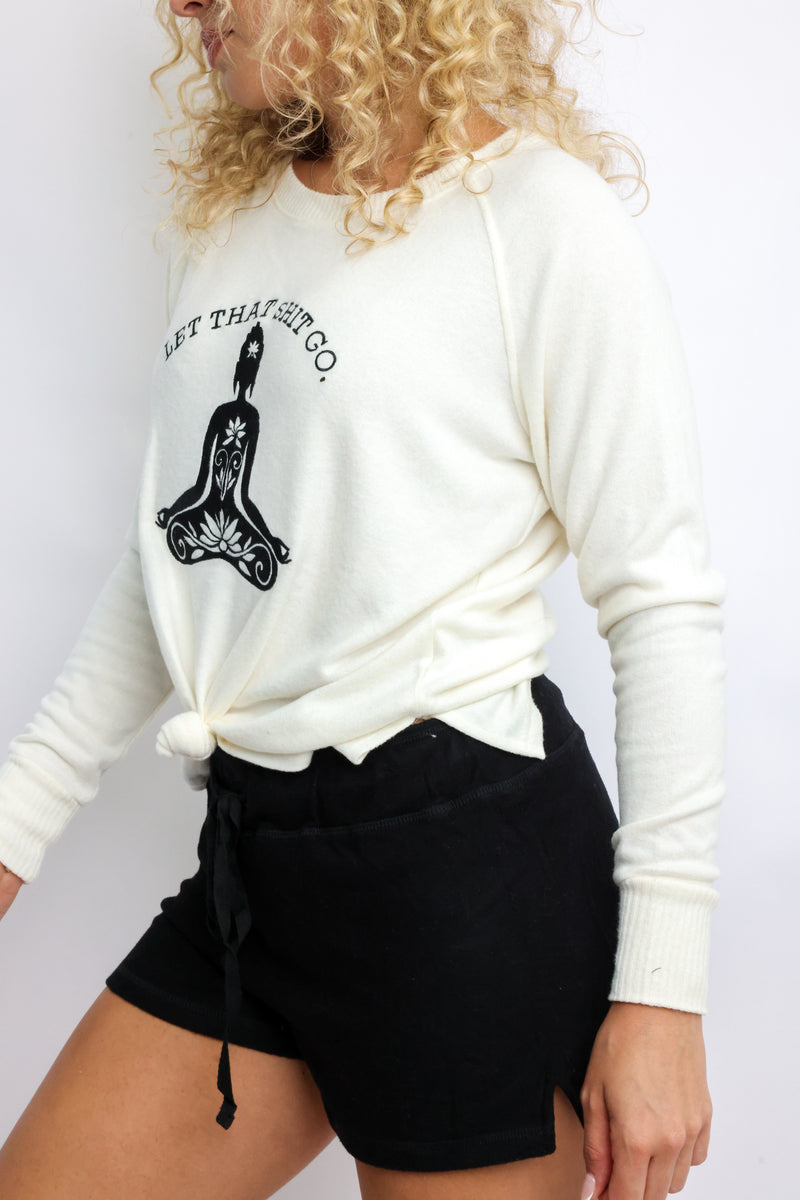 Let That Sh*t Go Crewneck